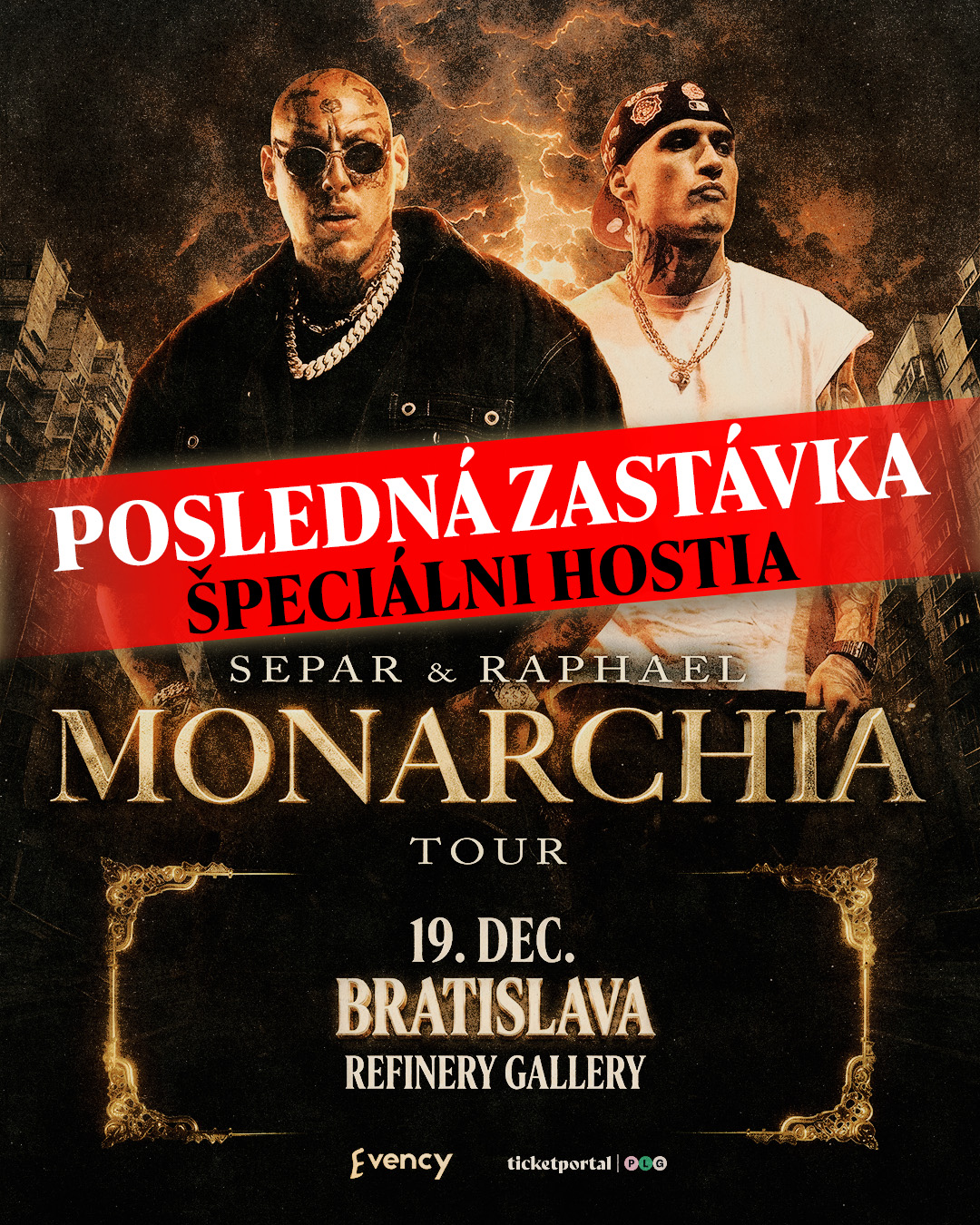 Separ & Raphael Monarchia Tour Bratislava — posledná zastávka 19. 12. 2026, Refinery Gallery, vstupenky na Ticketportalu
