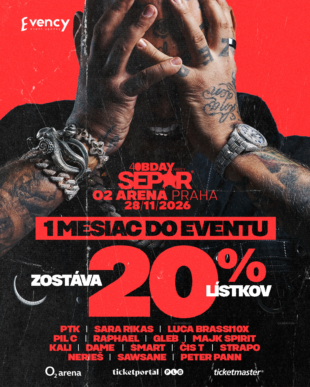 Separ — 40 BDAY Party, O2 arena Praha 28. 11. 2026. 1 mesiac do eventu, zostáva 20 % lístkov.