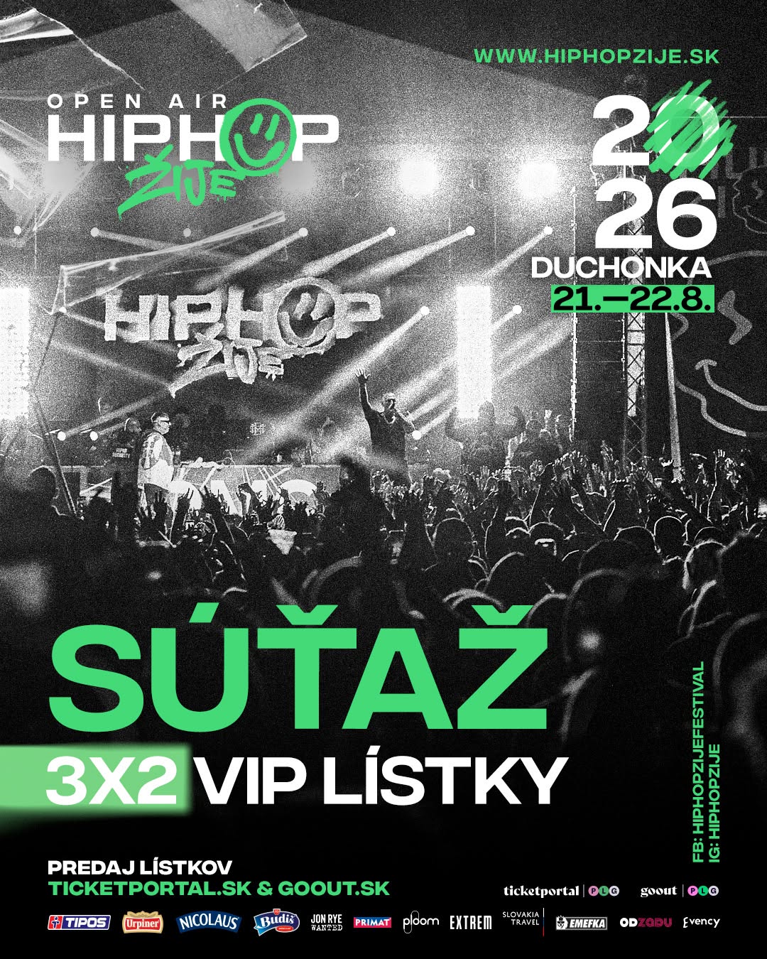 🔥 SÚŤAŽ O 3×2 VIP LÍSTKY 💣 HIP HOP ŽIJE DUCHONKA Do hry dávame 3×2 VIP lístky na jednu z najočakávanejších zastávok to