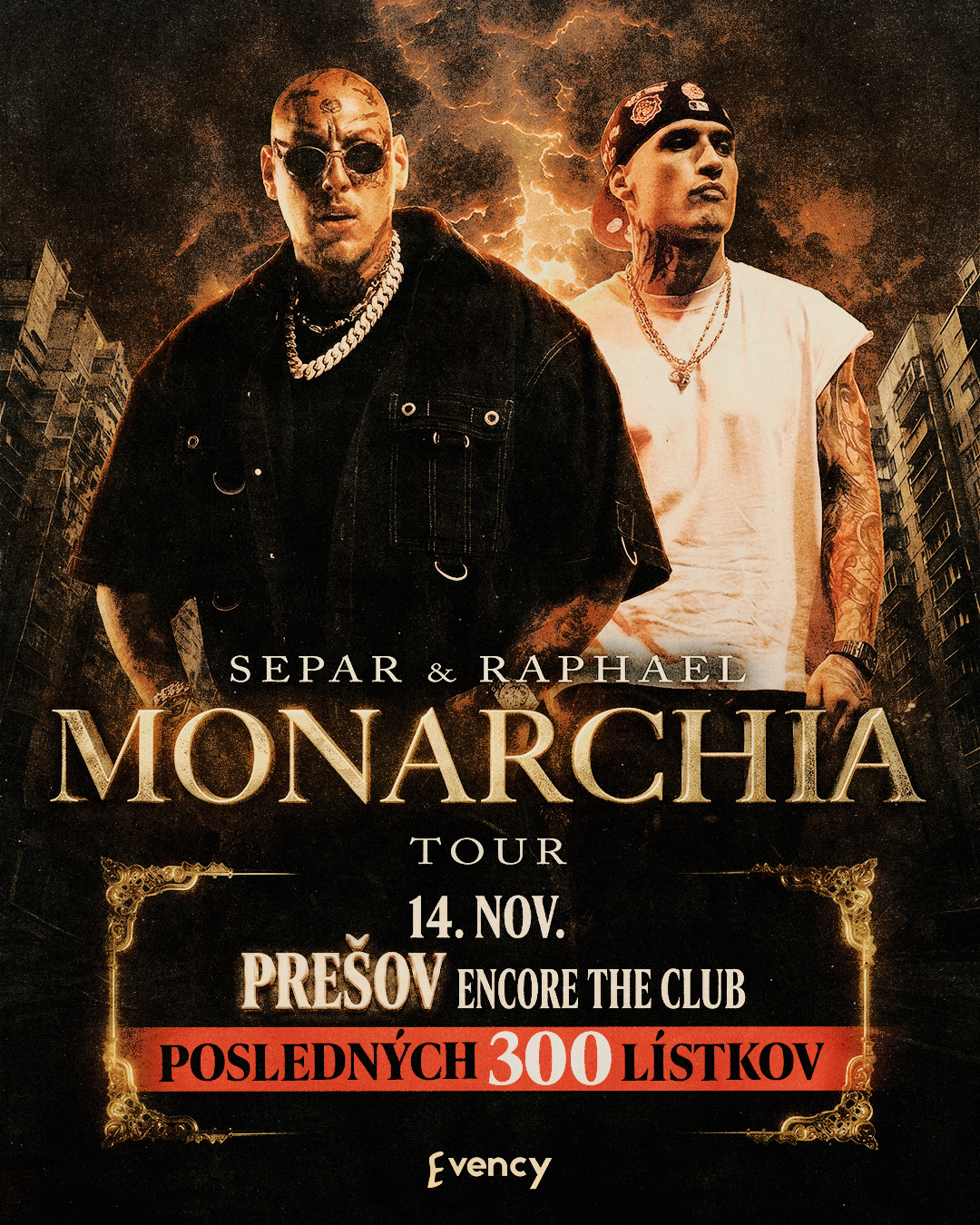 ‼️ PREŠOV, POSLEDNÝCH 300 LÍSTKOV! 💣 SEPAR × RAPHAEL vyrážajú na MONARCHIA TOUR a Prešov je čoraz bližšie k vypredaniu!